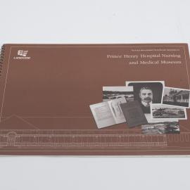 "Prince Henry Hospital Nursing and Medical Museum" Book